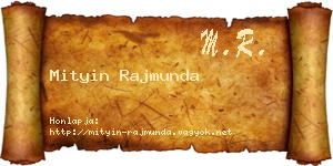 Mityin Rajmunda névjegykártya